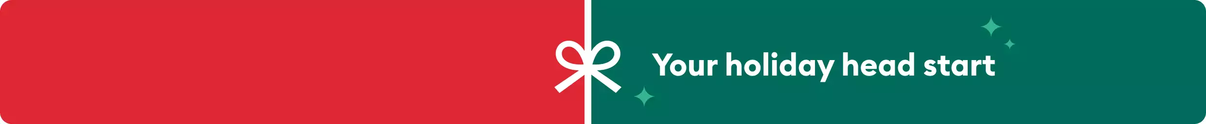 Your holiday head start message and a bow